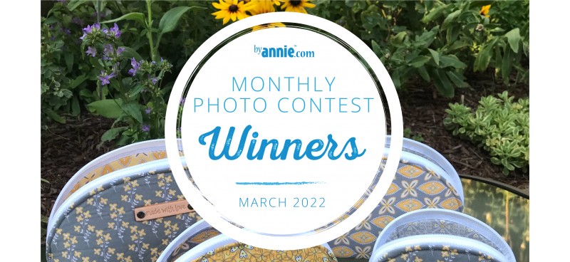 MARCH 2022 PHOTO CONTEST WINNERS | ByAnnie.com