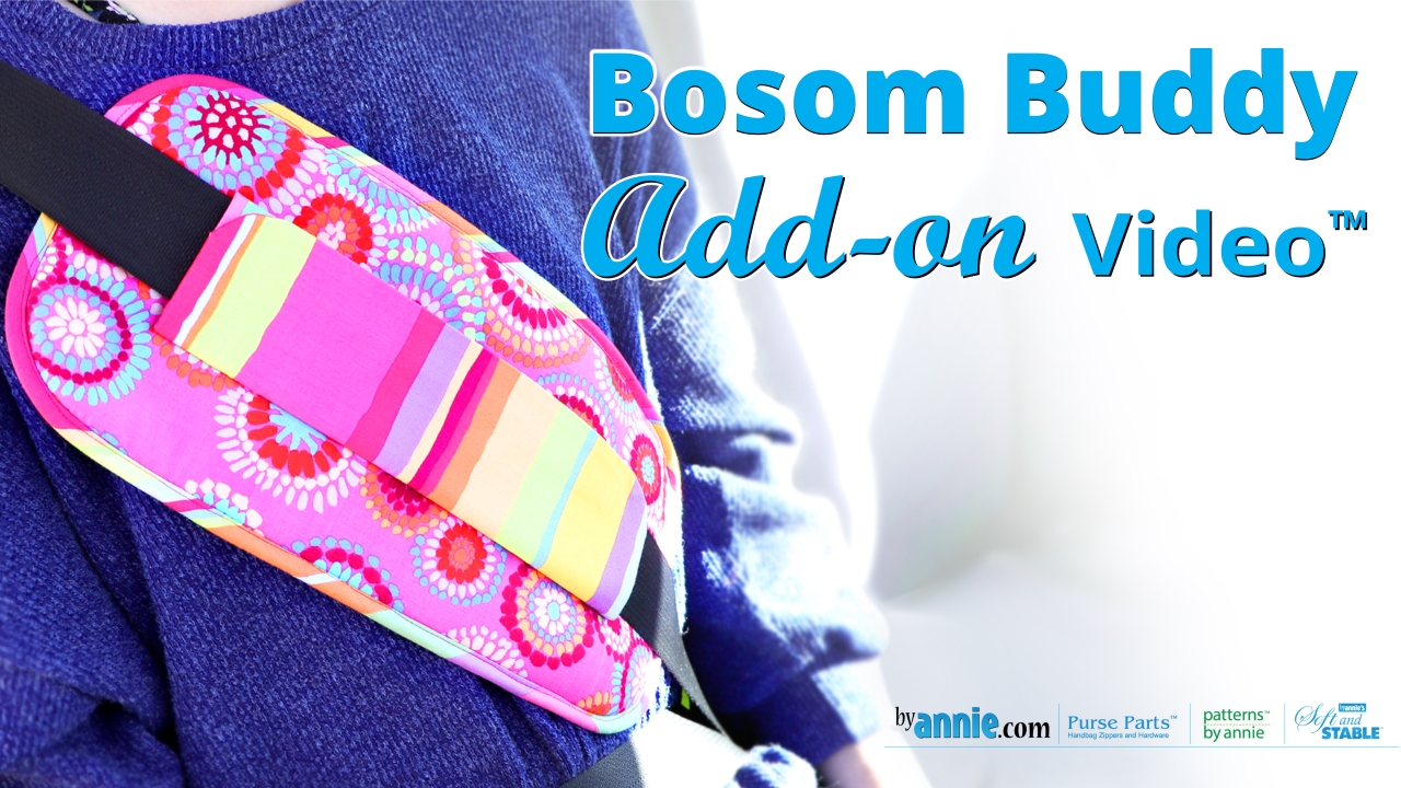 FREE Bosom Buddy | Pattern & Videos